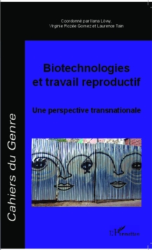 Image for Biotechnologies et travail reproductif.