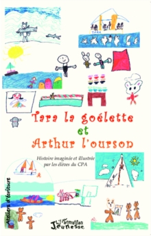 Image for Tara la goelette et Arthur l'ourson.