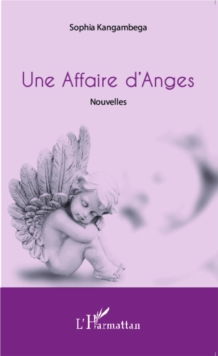 Image for Une Affaire d'Anges: Nouvelles