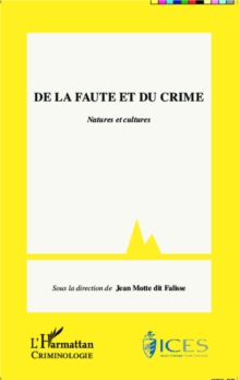 Image for De la faute et du crime: Natures et cultures