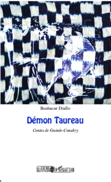 Image for Demon Taureau: Contes de Guinee-Conakry