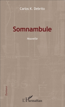 Image for Somnambule: Nouvelle