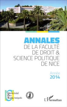 Image for Annales de la faculte de droit et science politique de Nice: Annee 2014