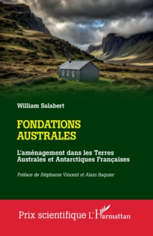 Image for Fondations australes: L'amenagement dans les Terres Australes et Antarctiques Francaises