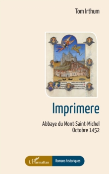 Image for Imprimere: Abbaye du Mont-Saint-Michel Octobre 1452