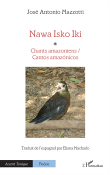 Image for Nawa Isko Iki: Chants Amazoniens / Cantos Amazonicos