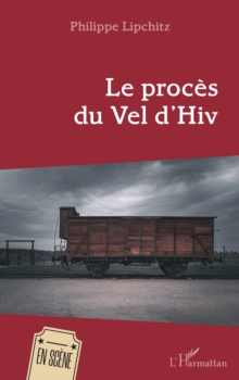 Image for Le proces du Vel d'Hiv