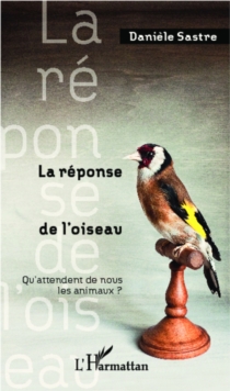 Image for La reponse de l'oiseau.