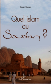 Image for Quel islam au Soudan ?