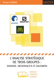 Image for L'analyse Strategique De Trois Groupes: Danone, McDonald's Et Salomon