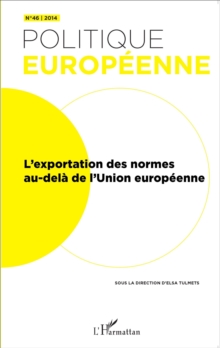 Image for L'exportation des normes au-dela de l'Union europeenne