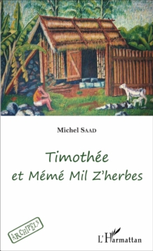 Image for Timothee et Meme Mil Z'herbes