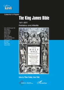 Image for King James Bible 1611-2011: Prehistory and Afterlife