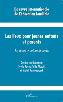 Image for Les lieux pour jeunes enfants et parents: Experiences internationales
