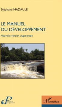 Image for Le manuel du developpement: Nouvelle version augmentee