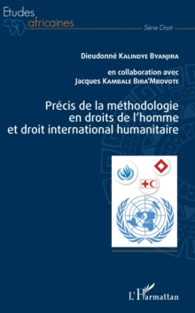 Image for Precis de la methodologie en droits de l'homme et droit international humanitaire