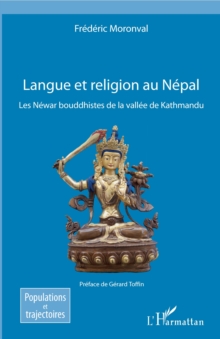 Image for Langue et religion au Nepal: Les Newar bouddhistes de la vallee de Kathmandu