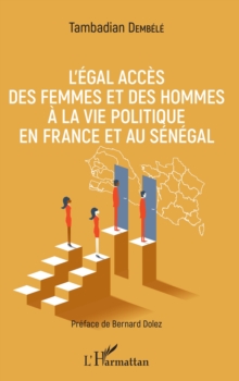 Image for L'egal acces des femmes et des hommes a la vie politique en France et au Senegal
