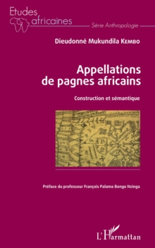Image for Appellations de pagnes africains: Construction et semantique