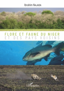 Image for Flore et faune du Niger et des pays voisins
