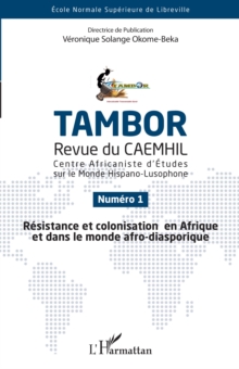Image for Resistance et colonisation en Afrique et dans le monde afro-diasporique