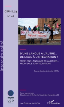 Image for D'une Langue a L'autre... De L'exil a L'integration ?: From One Language to Another... From Exile to Integration ?