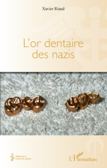 Image for L'or dentaire des nazis