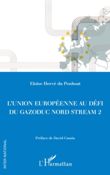 Image for L'Union europeenne au defi du gazoduc Nord Stream 2