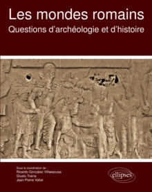 Image for Les mondes romains. Questions d'archéologie et d'histoire