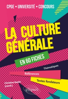 Image for La culture generale en 60 fiches