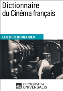 Image for Dictionnaire du Cinema francais: (Les Dictionnaires d'Universalis)