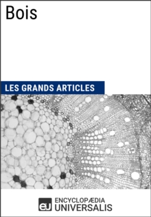 Image for Bois: Les Grands Articles d'Universalis