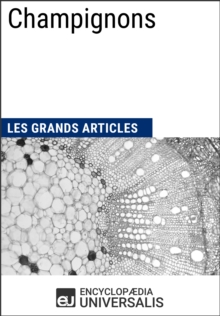 Image for Champignons: Les Grands Articles d'Universalis