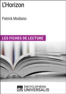 Image for L'Horizon de Patrick Modiano: Les Fiches de Lecture d'Universalis