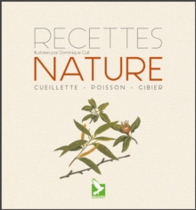 Image for Recettes nature: Cueillette, poisson, gibier.