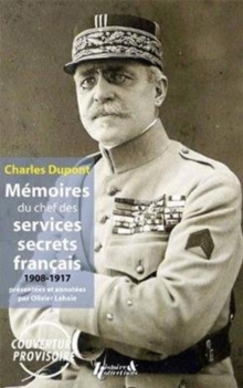 Image for Memoires du chef des services secrets de la Grande Guerre