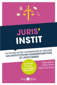 Image for Juris'Instit : 25 fiches pour comprendre et reviser les institutions administratives et judiciaires