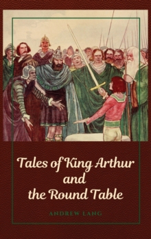 Image for Tales of King Arthur and the Round Table