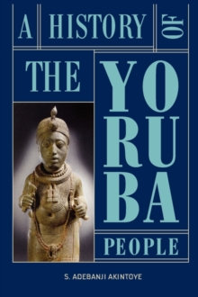 Image for A History of the Yoruba People