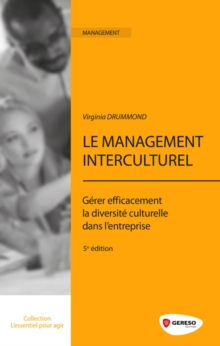 Image for Le Management Interculturel - Gerer Efficacement La Diversite Culturelle Dans L`entreprise
