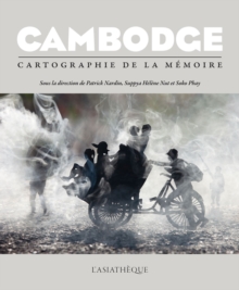 Image for Cambodge: Cartographie de la memoire