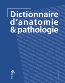 Image for Dictionnaire d'anatomie & pathologie.