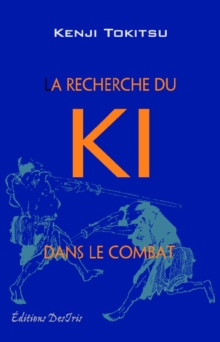 Image for La recherche du Ki dans le combat.