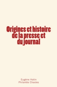 Image for Origines et histoire de la presse et du journal
