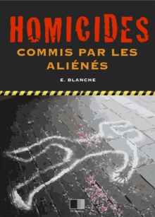 Image for Homicides commis par les alienes