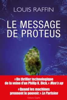 Image for Le message de Proteus: Une saga futuriste a suspense