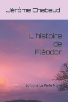 Image for L'histoire de Fleodor