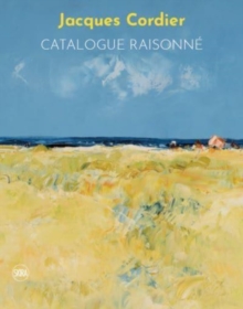 Image for Jacques Cordier: Catalogue Raisonne