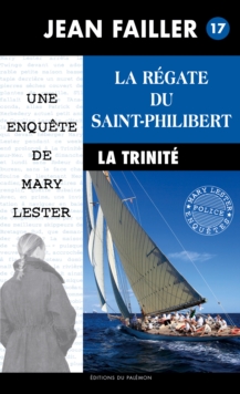 Image for La regate du Saint-Philibert: Morts en haute mer