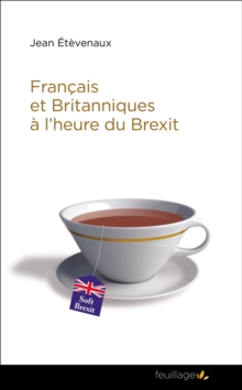 Image for Francais Et Britanniques a L'heure Du Brexit